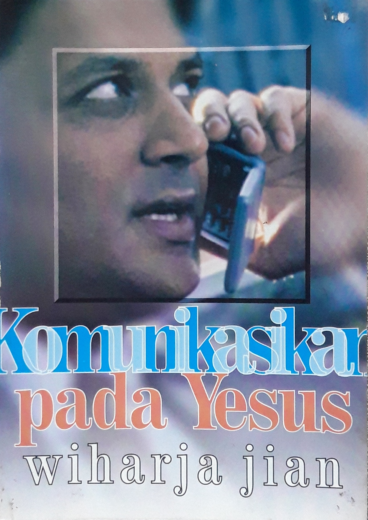 komunikasi pada yesus