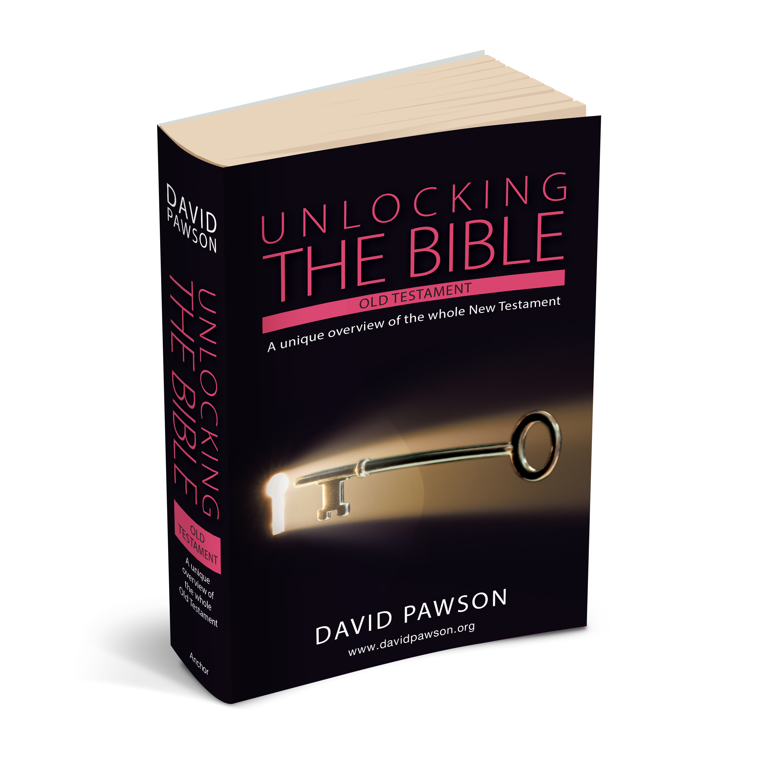 UNLOCKING THE BIBLE OLD TESTAMENT