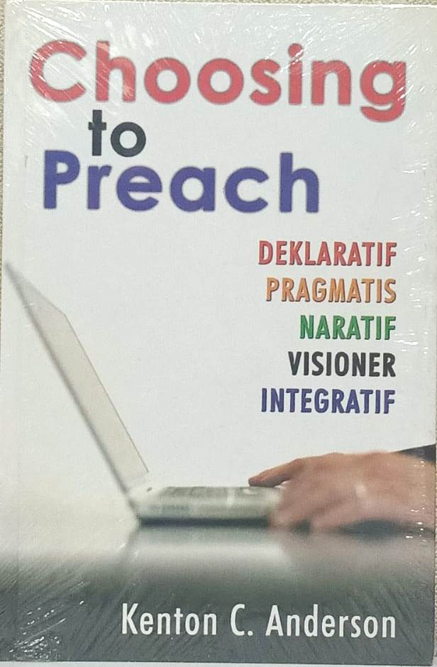 CHOOSING TO PREACH